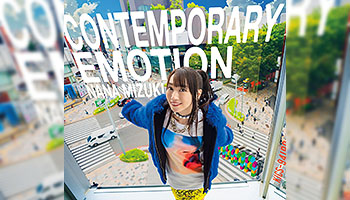 Nana Mizuki new album "Contemporary Emotion" with Exclusive Bonus!